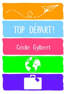 Couverture du livre "Top Départ" de Cécile Gylbert