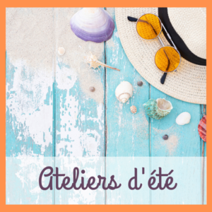 ateliers d'écriture des vacances d'été