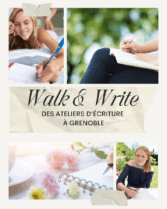 Walk and Write, des ateliers d'écriture à Grenoble
